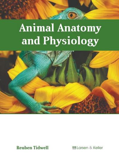 Animal Anatomy and Physiology