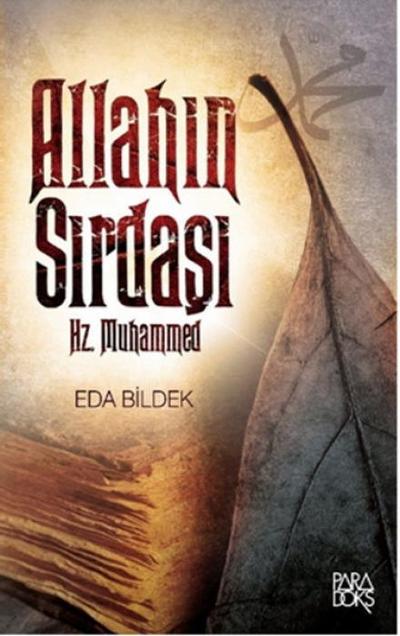 Allahin Sirdasi Hz. Muhammed