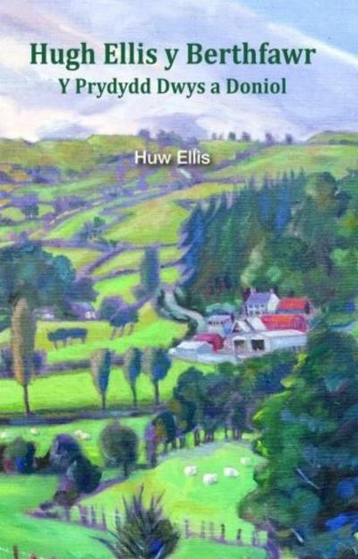 Ellis, H: Hugh Ellis y Berthfawr