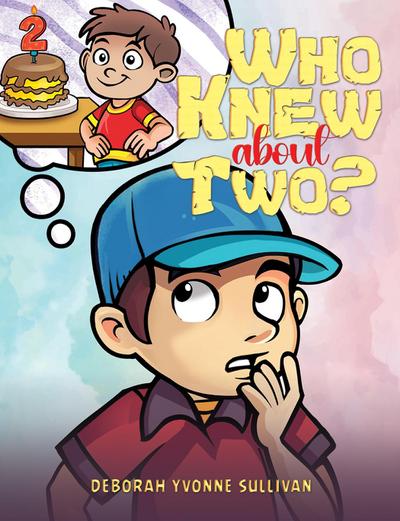 Who Knew About Two?