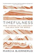 Timefulness