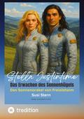 Stella Justintime - Das Geheimnis des Sonnenhügels