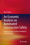 An Economic Analysis on Automated Construction Safety