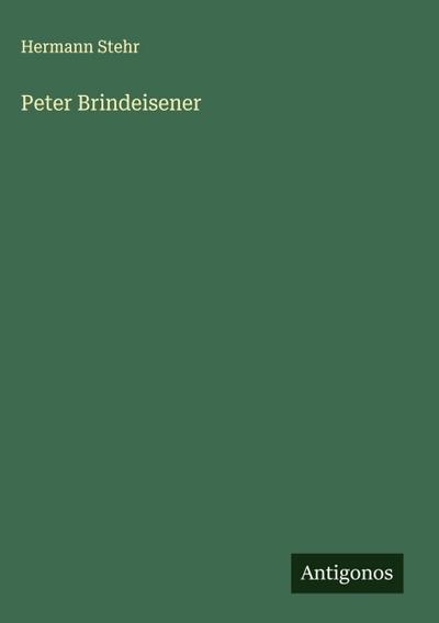 Peter Brindeisener