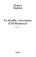 La double conversion d’Al-Mostancir