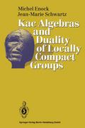 Kac Algebras and Duality of Locally Compact Groups