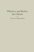 Pflichten und Rechte der Oberin