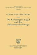 Die Karlamagnus-Saga I und ihre altfranzösische Vorlage