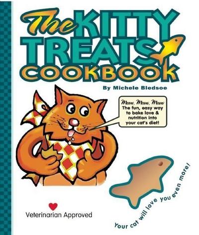 Bledsoe, M: Kitty Treats Cookbook