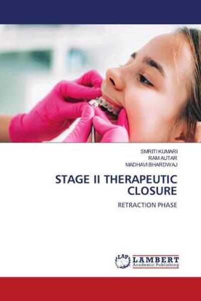 STAGE II THERAPEUTIC CLOSURE