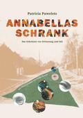Annabellas Schrank von Patricia Paweletz | Ebook