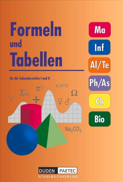 Duden Formeln und Tabellen für die Sekundarstufen I und II