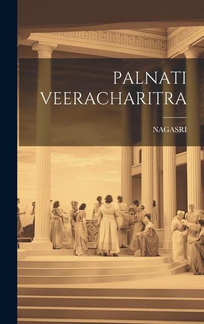 Palnati Veeracharitra