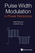 PULSE WIDTH MODULATION IN POWER ELECTRONICS