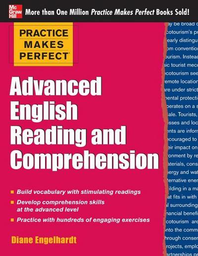 Practice Makes Perfect Advanced English Reading and Comprehension - Diane Engelhardt