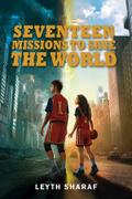 Seventeen Missions to Save the World