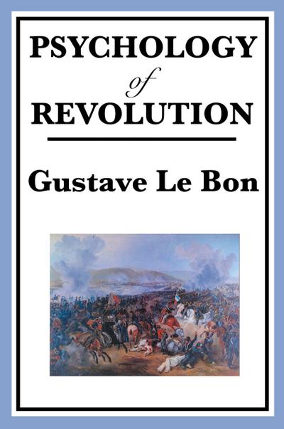 Psychology of Revolution