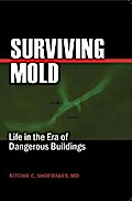 Surviving Mold