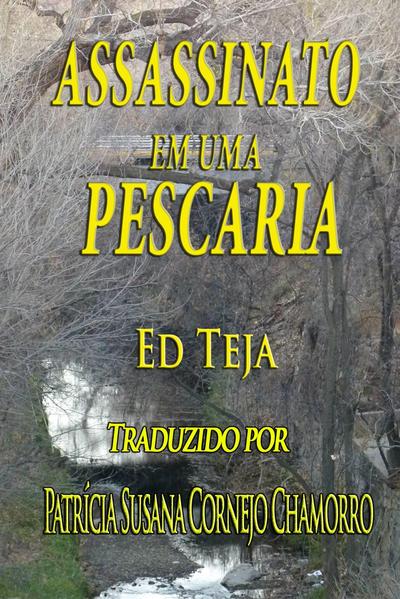 Assassinato em uma Pescaria