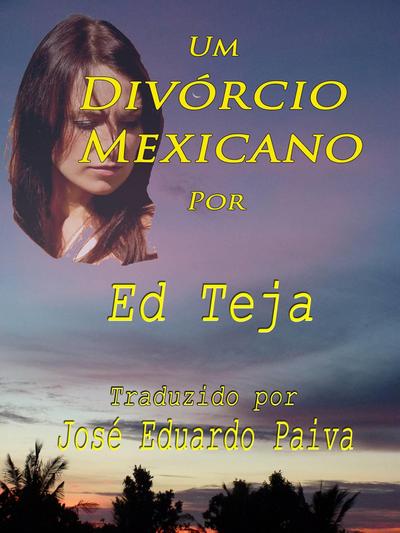 Um Divorcio Mexicano