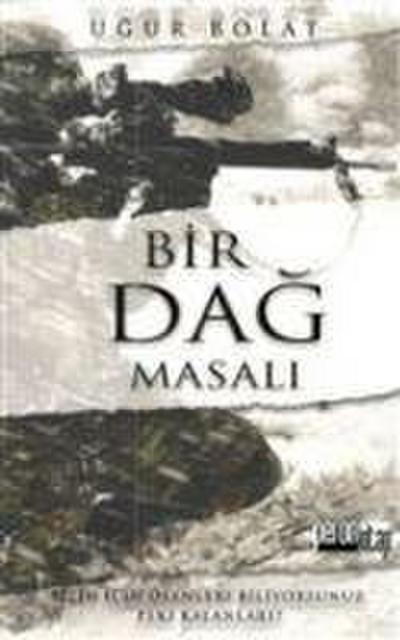 Bir Dag Masali