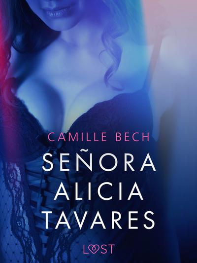 Señora Alicia Tavares - Une nouvelle érotique