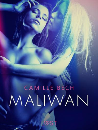 Maliwan - Une nouvelle érotique