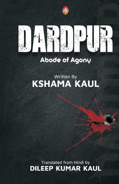 DARDPUR (abode of agony)