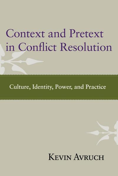 Context and Pretext in Conflict Resolution