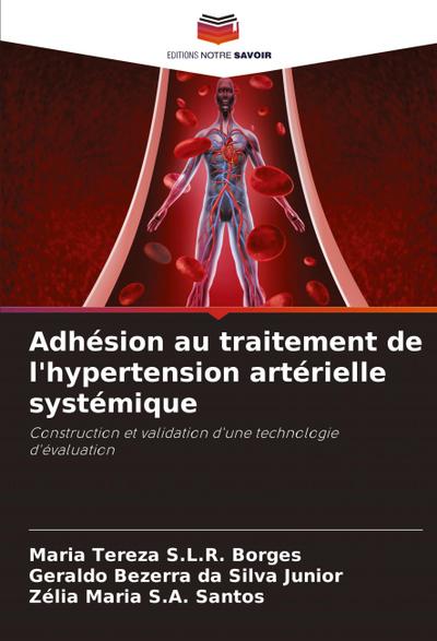 Adhésion au traitement de l’hypertension artérielle systémique