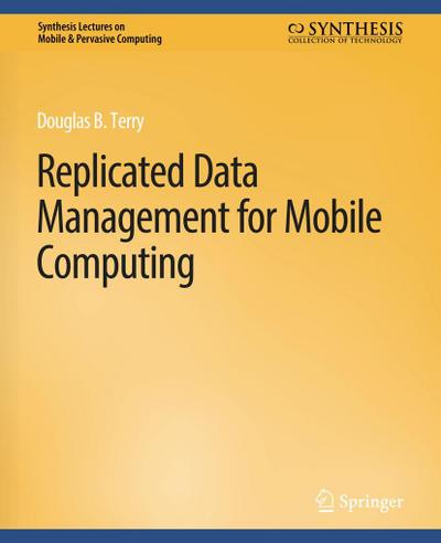 Replicated Data Management for Mobile Computing