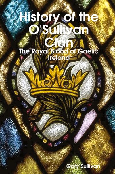 History of the O’Sullivan Clan