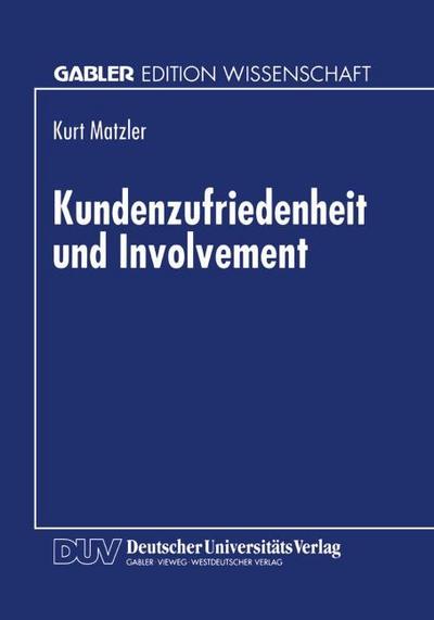 Kundenzufriedenheit und Involvement