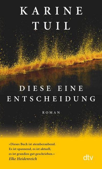Diese eine Entscheidung
