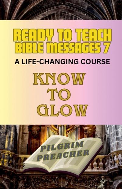 Ready to Teach Bible Messages 7