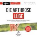 Die Arthrose-Lüge