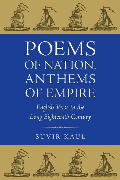 Poems of Nation, Anthems of Empire