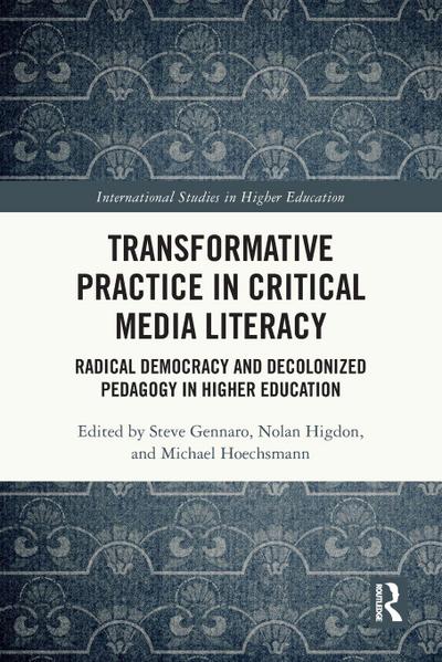 Transformative Practice in Critical Media Literacy