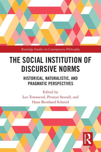 The Social Institution of Discursive Norms
