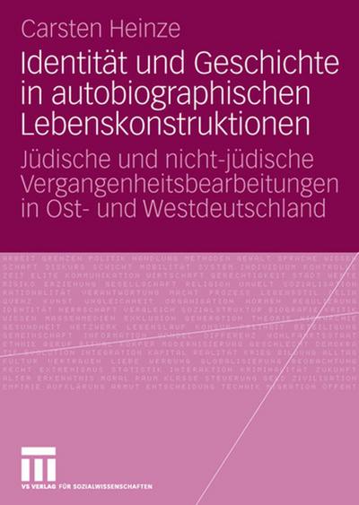 Identität und Geschichte in autobiographischen Lebenskonstruktionen