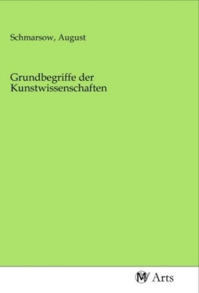 Grundbegriffe der Kunstwissenschaften