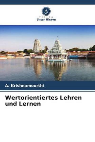Wertorientiertes Lehren und Lernen
