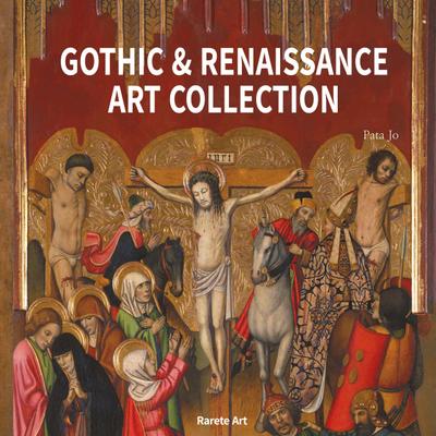 Gothic & Renaissance Art Collection