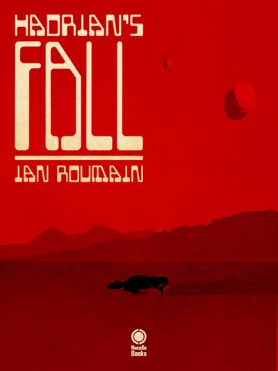 Hadrian’s Fall