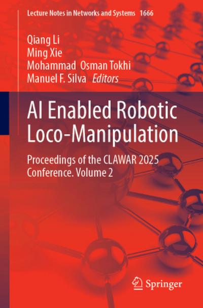 AI Enabled Robotic Loco-Manipulation