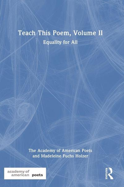 Teach This Poem, Volume II