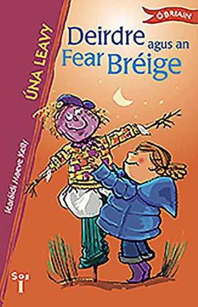 Deirdre Agus an Fear Bréige