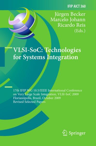 VLSI-SoC: Technologies for Systems Integration