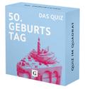 50. Geburtstag. Das Quiz