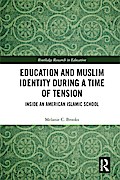 Education and Muslim Identity During a Time of Tension